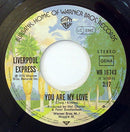 Liverpool Express : You Are My Love (7", Single)