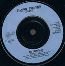 Shakin' Stevens : A Love Worth Waiting For (7", Single, Inj)