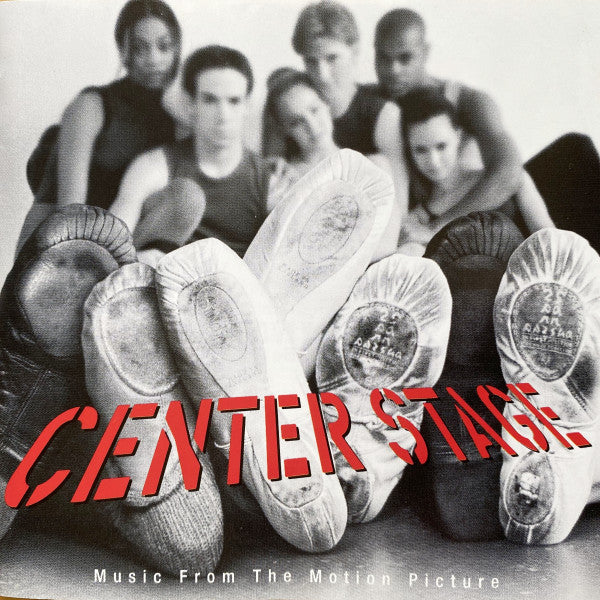 Various : Center Stage - Music From The Motion Picture (CD, Comp)