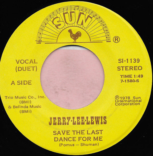 Jerry Lee Lewis : Save The Last Dance For Me (7", Single)