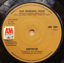 Carpenters : Top Of The World (7", Single, Sol)
