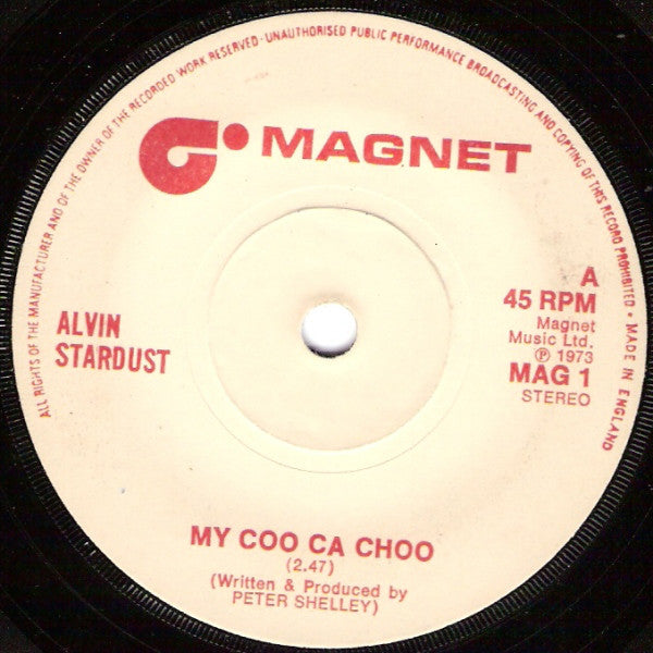 Alvin Stardust : My Coo Ca Choo (7", Single, Whi)