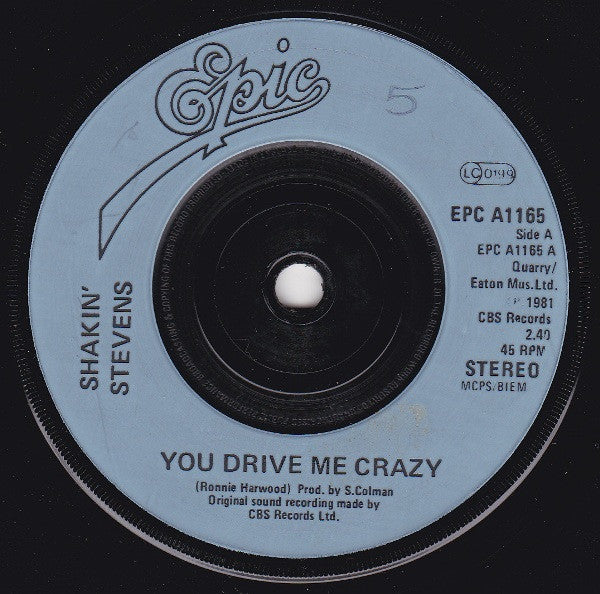 Shakin' Stevens : You Drive Me Crazy (7", Single, Blu)