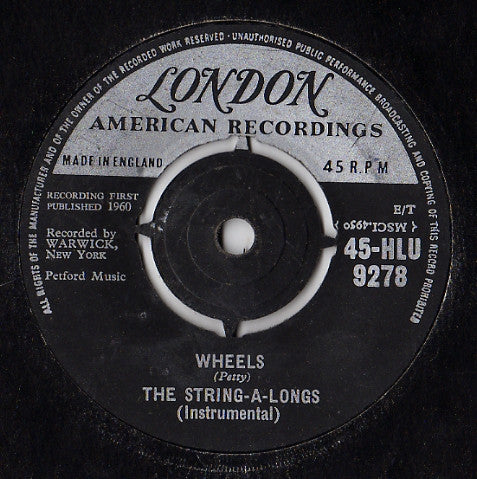 The String-A-Longs : Wheels (7", Single)