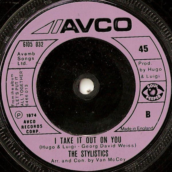 The Stylistics : Let's Put It All Together (7", Single)