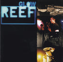 Reef : Glow (CD, Album)