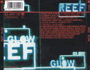 Reef : Glow (CD, Album)