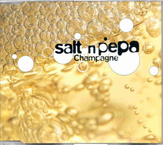 Salt 'N' Pepa : Champagne (CD, Maxi)