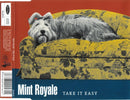 Mint Royale : Take It Easy (CD, Single)
