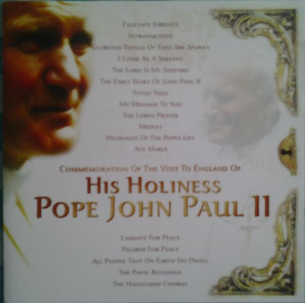 His Holiness Pope John Paul II : Commemoration Of The Visit To England (CD, Album)