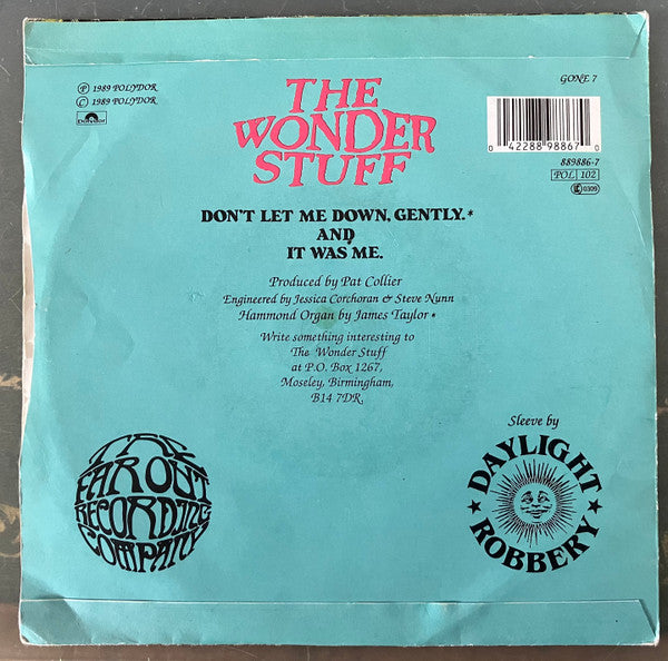 The Wonder Stuff : Don't Let Me Down, Gently (7", Single, Sil)