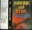 Various Artists* : Smoke And Fire (Cass)