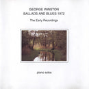 George Winston : Ballads And Blues 1972 (CD, Album, RE, RM)