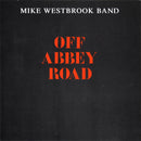 Mike Westbrook Band : Off Abbey Road (CD, Album)
