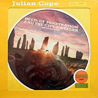 Julian Cope : Heed: Of Penetration And The City Dweller (12", Single, Ltd, Num, Pic)