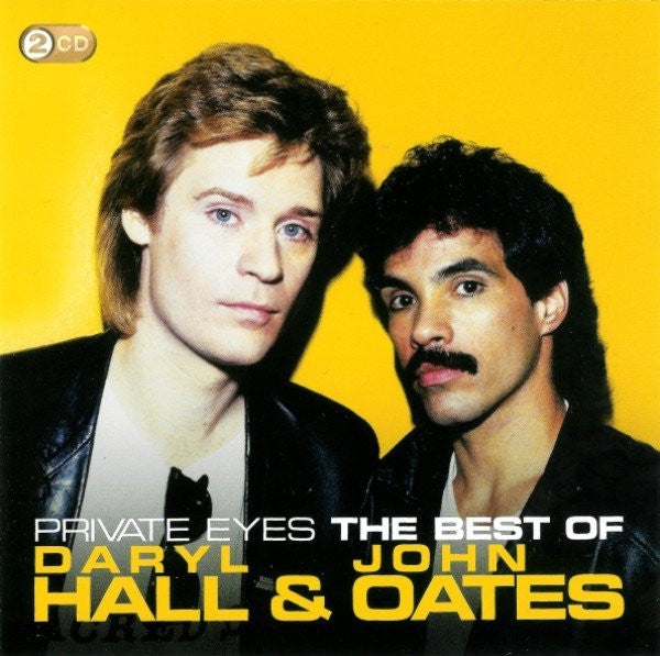 Daryl Hall & John Oates : Private Eyes (The Best Of Daryl Hall & John Oates) (2xCD, Comp)