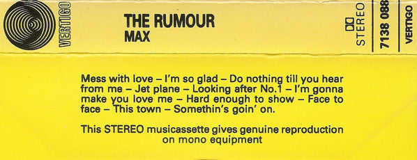 The Rumour : Max (Cass)