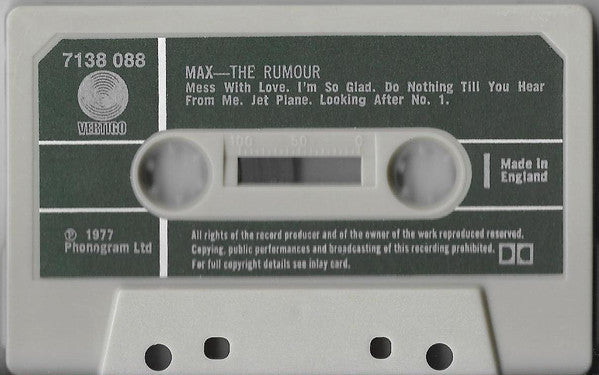 The Rumour : Max (Cass)