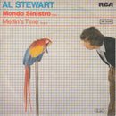 Al Stewart : Mondo Sinistro  (7", Single)