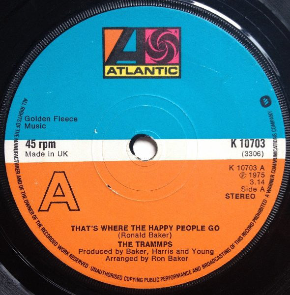 The Trammps : That's Where The Happy People Go (7")