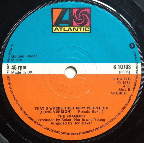 The Trammps : That's Where The Happy People Go (7")