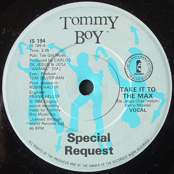 Special Request (2) : Take It To The Max (7")