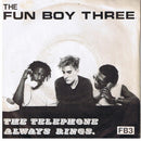 Fun Boy Three : The Telephone Always Rings (7", Single, Blu)
