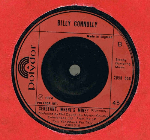 Billy Connolly : The Welly Boot Song (7", Single)