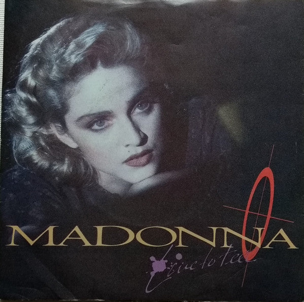 Madonna : Live To Tell (7", Single, Pap)