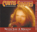 Curtis Stigers : Never Saw A Miracle (CD, Single, Ltd, CD1)