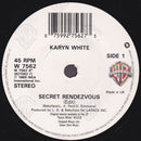 Karyn White : Secret Rendezvous (7", Single)