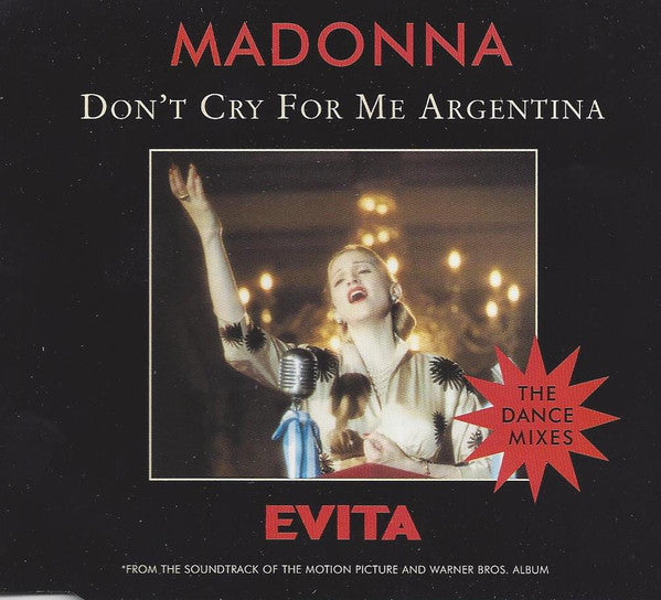 Madonna : Don't Cry For Me Argentina (The Dance Mixes) (CD, Single, CD2)