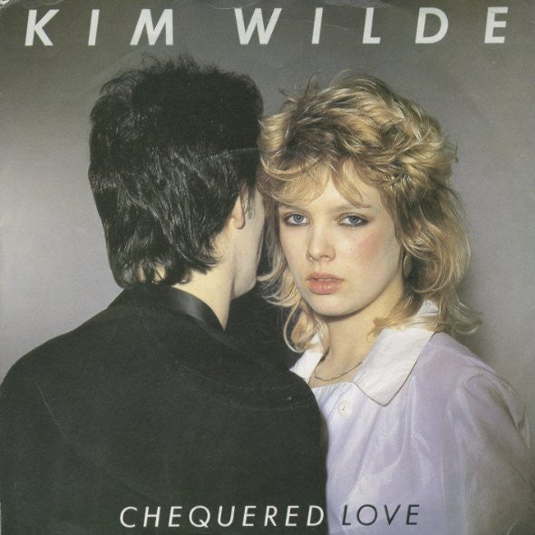 Kim Wilde : Chequered Love (7", Single, Sol)