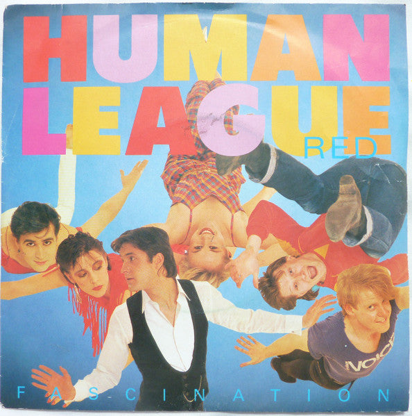 The Human League : (Keep Feeling) Fascination (7", Single, Sil)