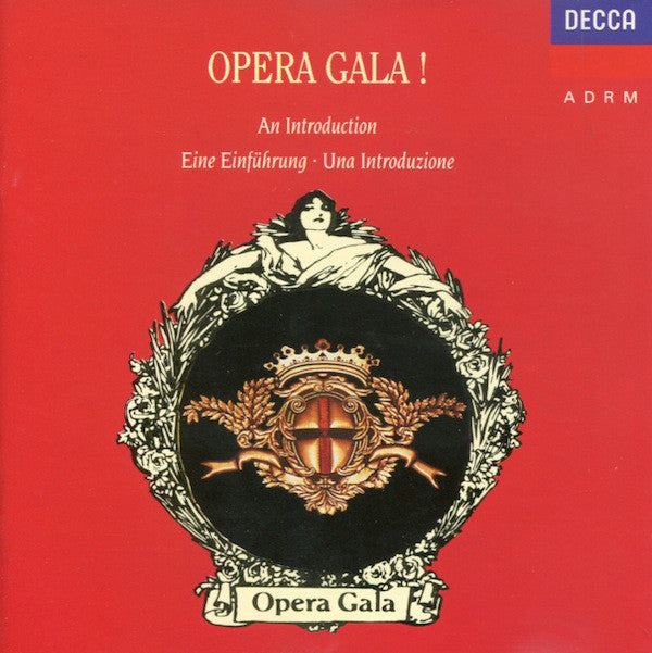 Various : Opera Gala! (An Introduction • Eine Einführung • Una Introduzione) (CD, Comp, RM)