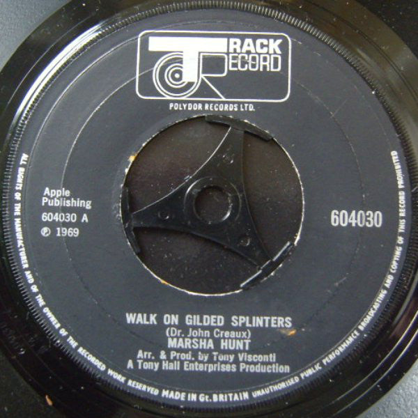 Marsha Hunt : Walk On Gilded Splinters (7", Single)