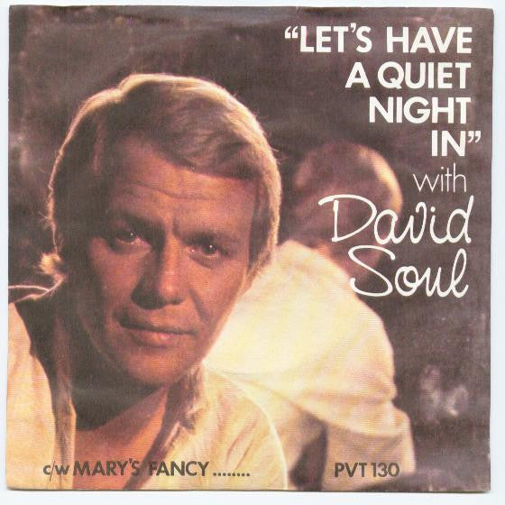 David Soul : Let's Have A Quiet Night In (7", Blu)