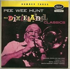 Pee Wee Hunt : Dixieland Classics Number Three (7", EP)