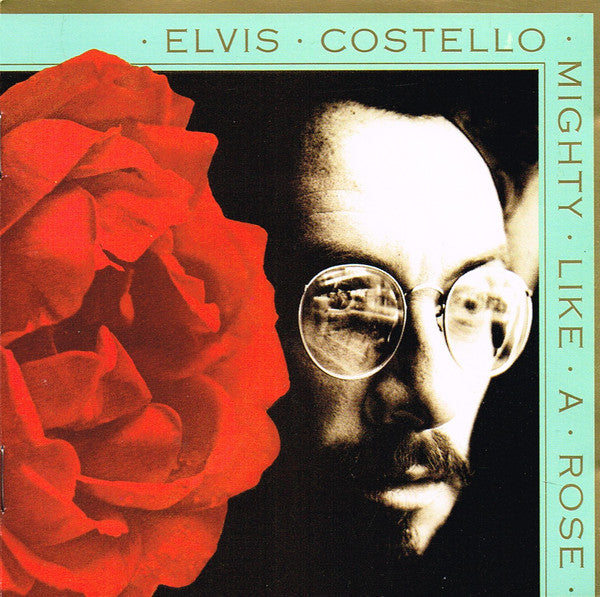 Elvis Costello : Mighty Like A Rose (CD, Album)