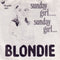 Blondie : Sunday Girl (En Francais) / Sunday Girl (English) (7", Single)