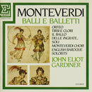 Claudio Monteverdi / The Monteverdi Choir, The English Baroque Soloists, John Eliot Gardiner : Balli E Balletti (CD, Album)