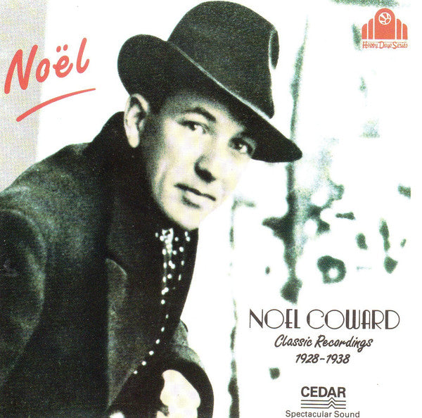 Noël Coward : Classic Recordings 1928-1938 (CD, Comp, RM)