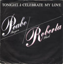 Peabo Bryson / Roberta Flack : Tonight I Celebrate My Love (7", Sol)