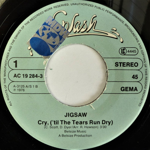 Jigsaw (3) : Cry 'til The Tears Run Dry (7", Single)