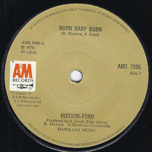 Hudson-Ford : Burn Baby Burn (7", Single, Sol)