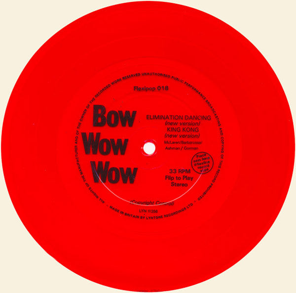 Bow Wow Wow : Elimination Dancing / King Kong (Flexi, 7", S/Sided, Red)