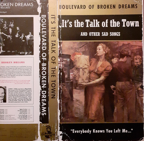 Boulevard Of Broken Dreams* : It's The Talk Of The Town (And Other Sad Songs) (LP, Album)