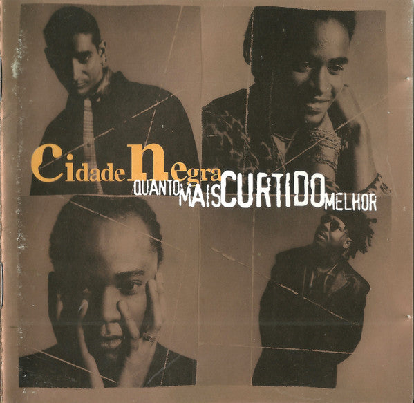Cidade Negra : Quanto Mais Curtido Melhor  (CD, Album)