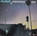 Squeeze (2) : Christmas Day (7", Single, Whi)
