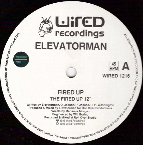 Elevatorman : Fired Up (12")